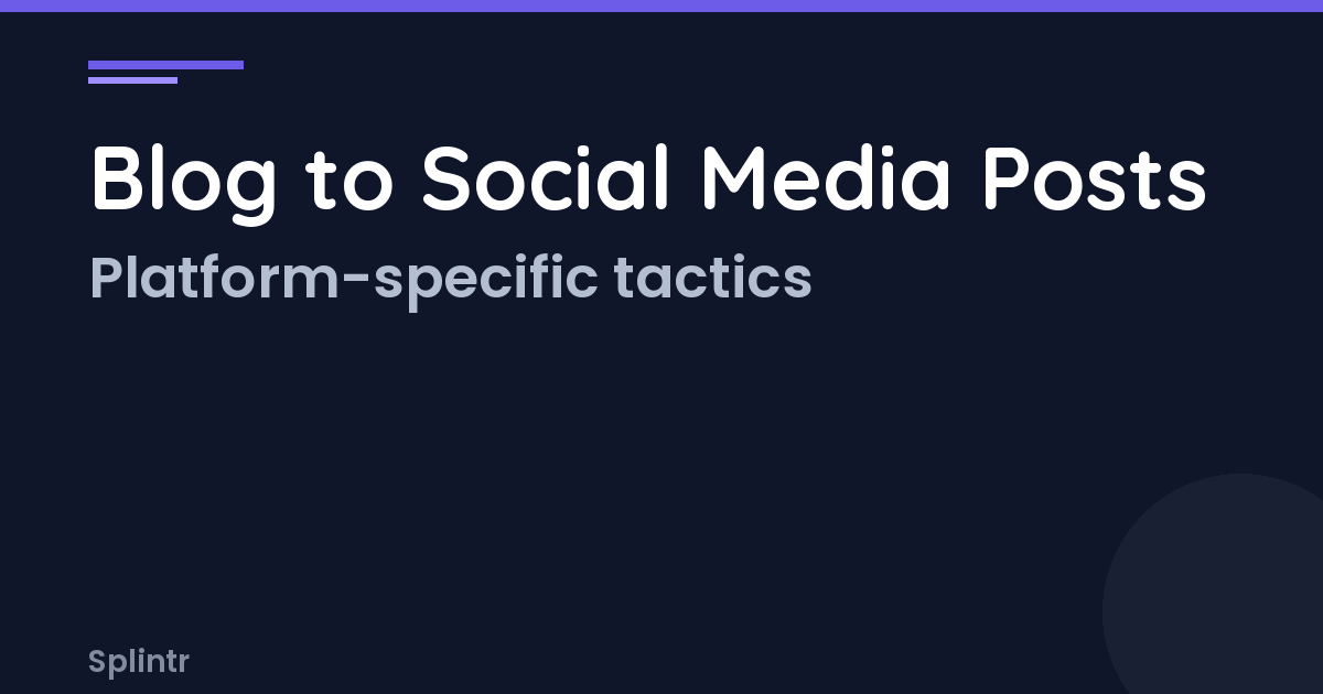 How to Turn Blog Posts Into Social Media Content That Gets Engagement
